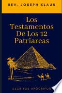 Los Testamentos De Los 12 Patriarcas.