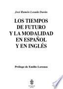 Los tiempos de futuro y la modalidad en español y en inglés