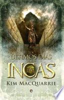 Los últimos días de los incas