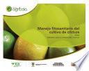 Manejo fitosanitario del cultivo de cítricos (Citrus), medidas para la temporada invernal
