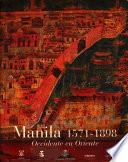 Manila, 1571-1898