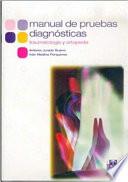 Manual de pruebas diagnósticas: traumatología y ortopedia