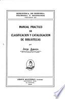 Manual practico de clasificasion y catalogacion de biblitecas