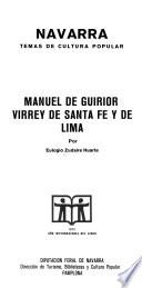 Manuel de Guirior, virrey de Santa Fe y de Lima