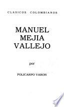 Manuel Mejía Vallejo