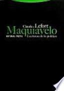 Maquiavelo. Lecturas de lo político