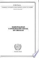 Marginalidad e integración social en Uruguay