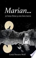 Marian... 32 lunas llenas y una luna nueva