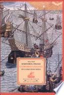 Marineros, piratas y corsarios catalanes en la Baja Edad Media