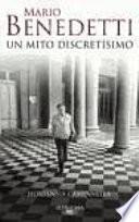 Mario Benedetti, un mito discretísimo