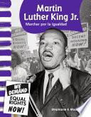 Martin Luther King Jr.: Marchar por la igualdad: Read-Along eBook