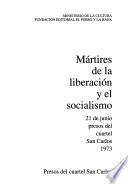 Mártires de la liberación y el socialismo