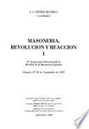 Masonería, revolución y reacción