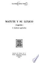 Matute y su léxico (Logroño: Labores agrícolas