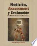 Medicion, Assessment y Evaluacion