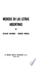 Médicos en las letras argentinas
