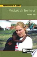 Médicos sin Fronteras (Doctors Without Borders)