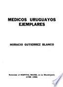 Médicos uruguayos ejemplares