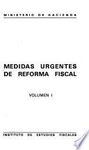 Medidas urgentes de reforma fiscal