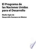Medio siglo de desarrollo humano en México