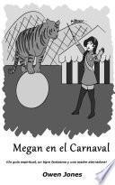 Megan en el Carnaval