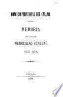Memoria del alcalde Wenceslao Venegas, 1875-1876