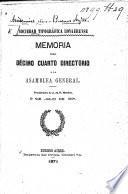 Memoria del Décimo Cuarto Directorio á la Asamblea General ... 9 de Julio de 1871. [With a catalogue of the library.]
