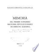 Memoria del primer Congreso Nacional Revolucionario de Derecho Agrario