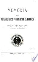 Memoria del Primer Congreso Panamericano de Farmacia, celebrado del 1 al 8 de diciembre de 1948, en la Academia de Ciencias Médicas, Físicas y Naturales de la Habana, Cuba