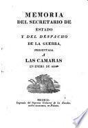 Memoria del Secretario de Estado y del Despacho de la Guerra, presentada a las Camaras en enero de 1825