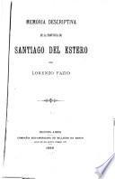 Memoria descriptiva de la provincia de Santiago del Estero