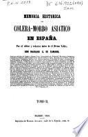 Memoria histórica del cólera-morbo asiático en España