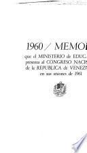 Memoria que el Ministerio de Educación presenta al Congreso Nacional de la República de Venezuela