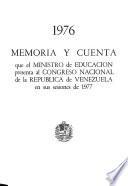 Memoria y cuenta que el Ministro de Educación presenta el Congreso Nacional de la República de Venezuela en sus sesiones de 1977