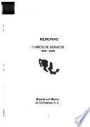 Memorias, 11 años de servicio, 1995-2006