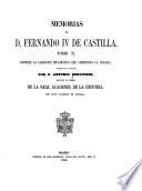 Memorias de D [i.e. don] Fernando IV de Castilla