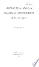 Memorias de la Academia Ecuatoriana correspondiente de la Española