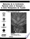 Memorias de la Conferencia nacional sobre el henequén y la zona henequenera de Yucatán