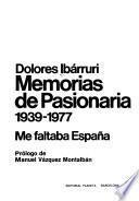 Memorias de Pasionaria, 1939-1977
