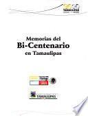 Memorias del bi-centenario en Tamaulipas