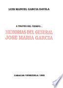 Memorias del general José María García