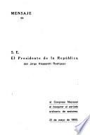 Mensaje de S.E. el presidente de la República don Jorge Alessandri Rodríguez al Congreso Nacional al inaugurar el período ordinario de sesiones, 21 de mayo de 1960