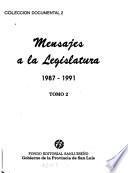 Mensajes a la legislatura: 1987-1991
