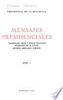 Mensajes presidenciales: 1830-1875