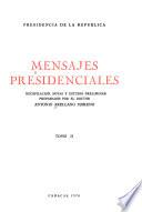 Mensajes presidenciales: 1876-1890