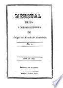 Mensual De La Sociedad Economica De Amigos del Estado de Guatemala