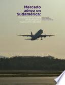 Mercado aéreo en Sudamérica