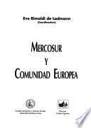 Mercosur y Comunidad Europea