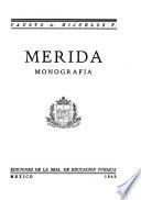 Mérida, monografía