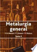 Metalurgia general. II